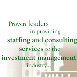 Proven leaders in providing consulting services to the asset management industry